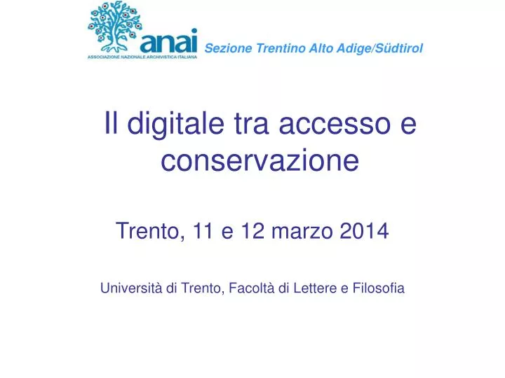 il digitale tra accesso e conservazione