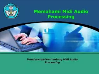 memahami midi audio processing