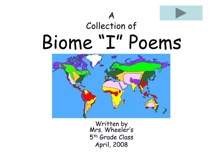 a collection of biome i poems written by mrs wheeler s 5 th grade class april 2008