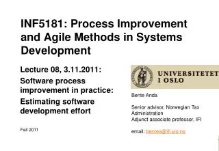 INF5181: Process Improvement and Agile Methods in Systems Development