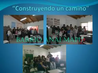construyendo un camino