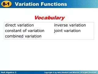 direct variation			inverse variation constant of variation	joint variation combined variation