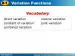 direct variation			inverse variation constant of variation	joint variation combined variation - slide 1