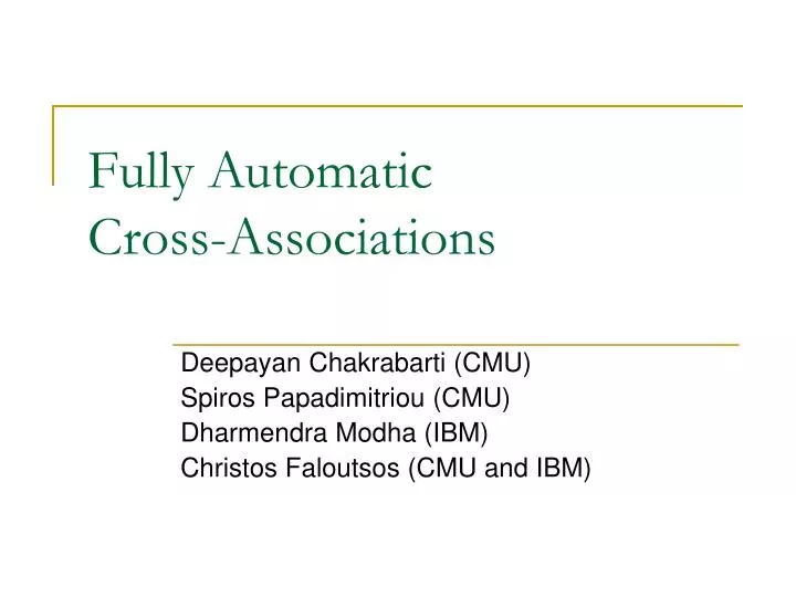 fully automatic cross associations