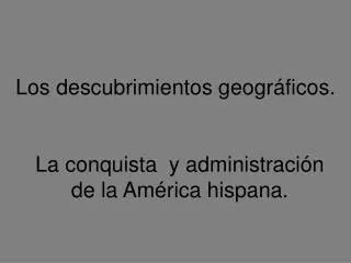 los descubrimientos geogr ficos