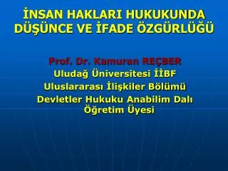 nsan haklari hukukunda d nce ve fade zg rl