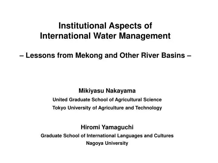 institutional aspects of international water management lessons from mekong and other river basins