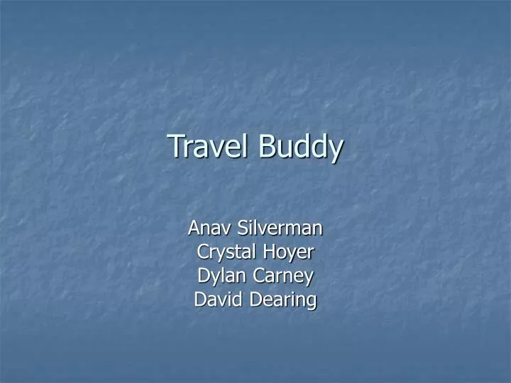 travel buddy