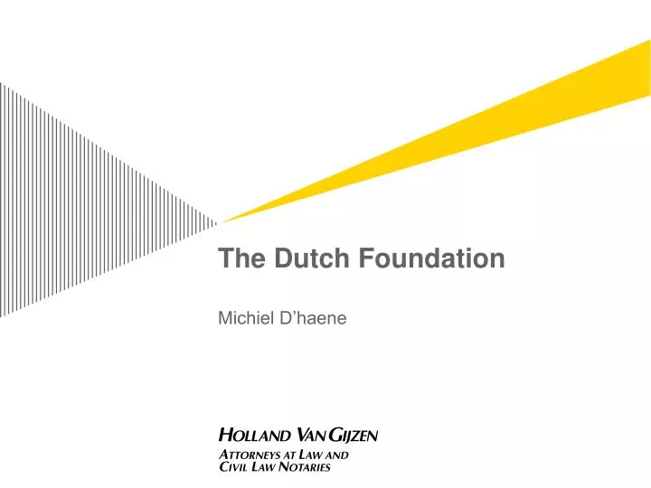 the dutch foundation