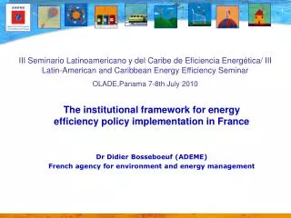 The institutional framework for energy efficiency policy implementation in France