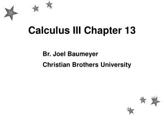 Calculus III Chapter 13