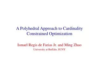A Polyhedral Approach to Cardinality Constrained Optimization