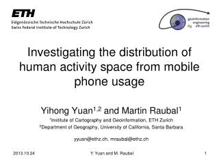 Investigating the distribution of human activity space from mobile phone usage