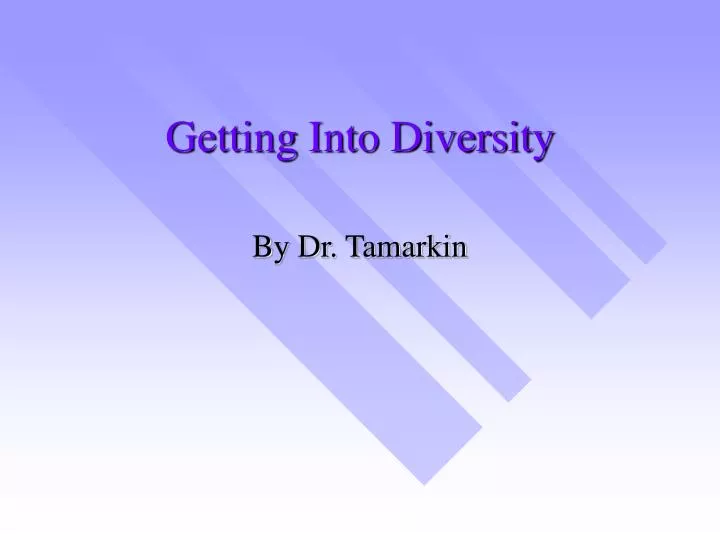 getting into diversity