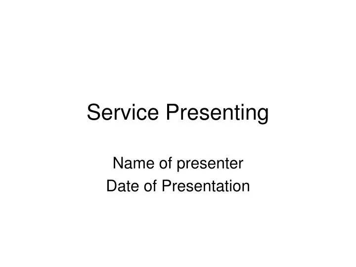 service presenting