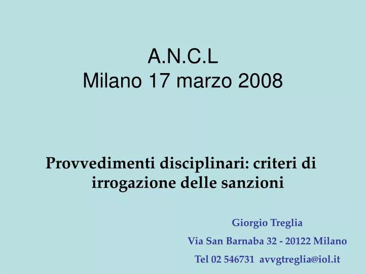 a n c l milano 17 marzo 2008