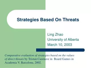Strategies Based On Threats