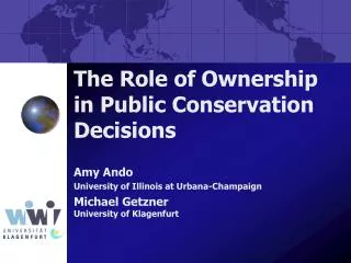 The Role of Ownership in Public Conservation Decisions