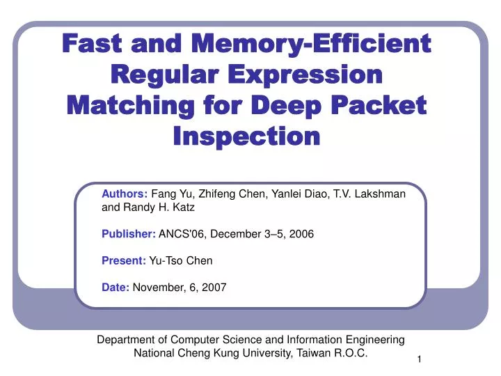 fast and memory efficient regular expression matching for deep packet inspection