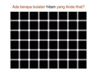 ada berapa bulatan hitam yang anda lihat