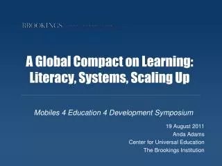 A Global Compact on Learning: Literacy, Systems, Scaling Up