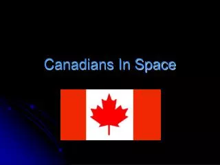 Canadians In Space