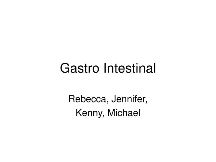 gastro intestinal