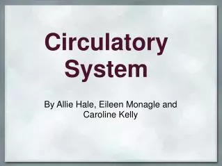 Circulatory System