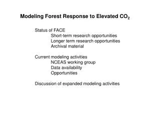 Modeling Forest Response to Elevated CO 2