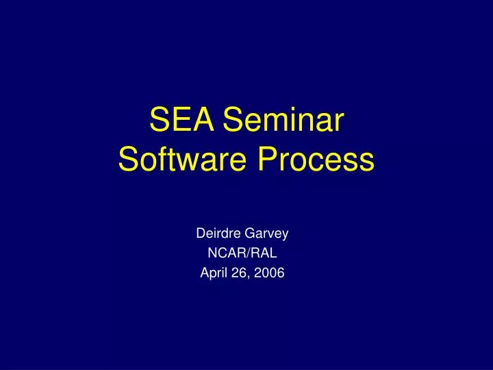 sea seminar software process