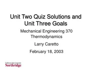 Unit Two Quiz Solutions and Unit Three Goals