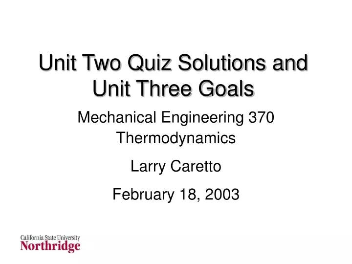 unit two quiz solutions and unit three goals