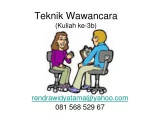 PPT - TEKNIK WAWANCARA PowerPoint Presentation, Free Download - ID:5732487