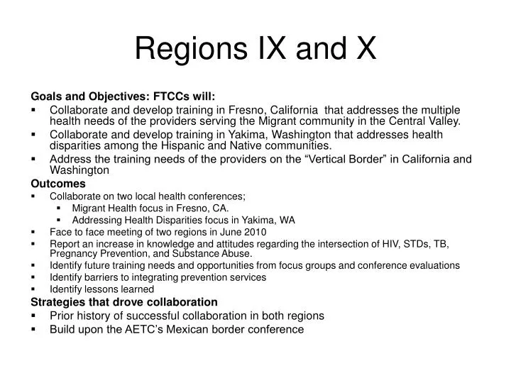 regions ix and x