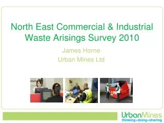 North East Commercial &amp; Industrial Waste Arisings Survey 2010
