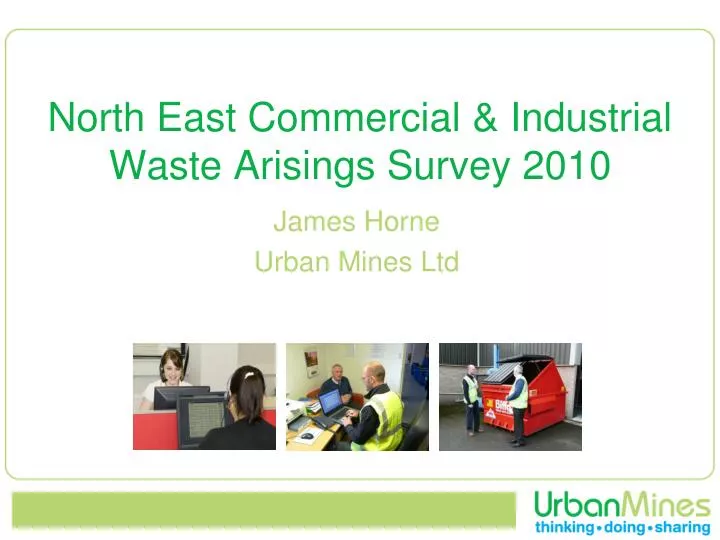north east commercial industrial waste arisings survey 2010