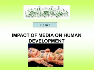 IMPACT OF MEDIA ON HUMAN DEVELOPMENT