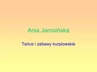 ania jarosi ska