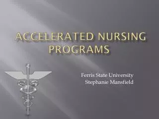 Accelerated Nursing Programs