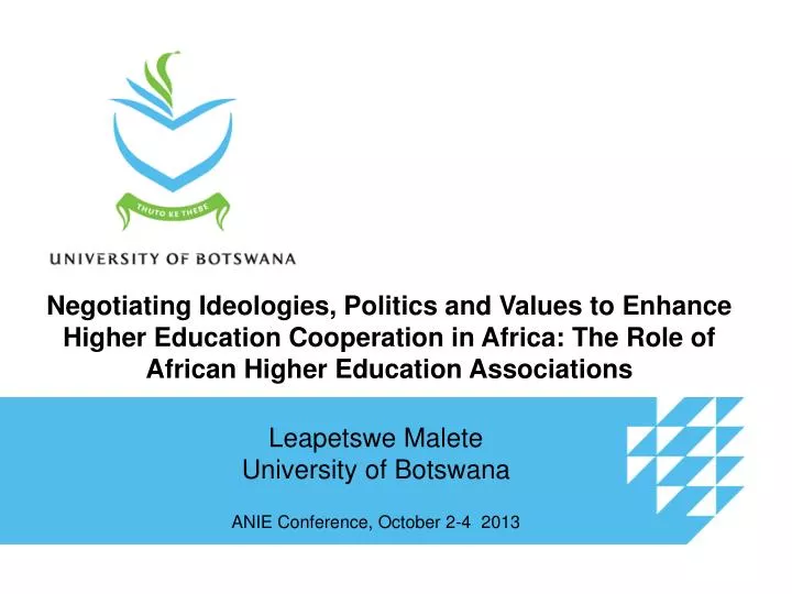 leapetswe malete university of botswana anie conference october 2 4 2013
