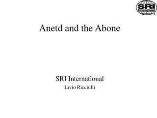 Anetd and the Abone