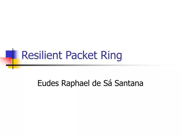 resilient packet ring