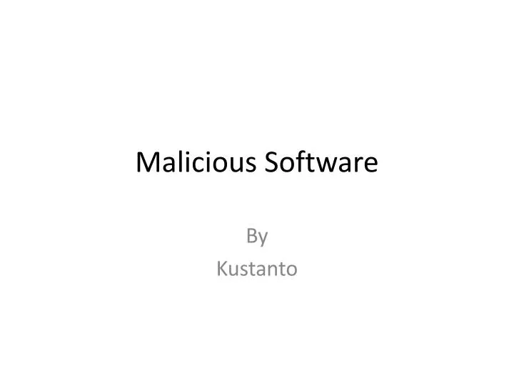 malicious software