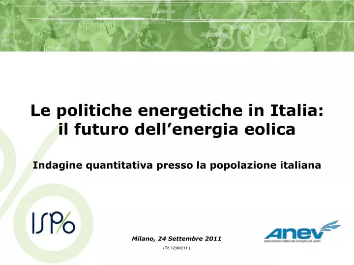 le politiche energetiche in italia il futuro dell energia eolica