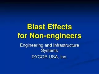 Blast Effects for Non-engineers