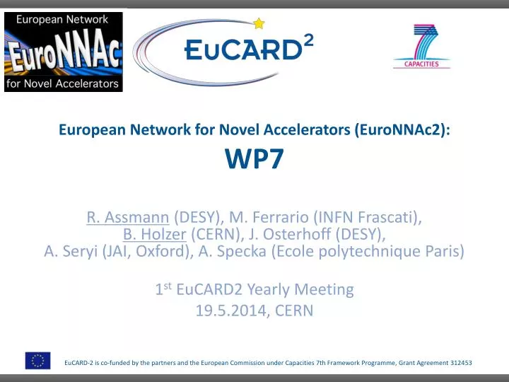 european network for novel accelerators euronnac2 wp7