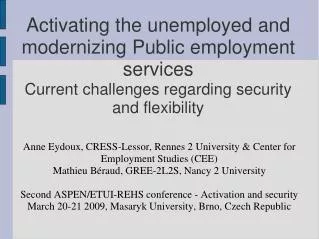 Anne Eydoux, CRESS-Lessor, Rennes 2 University &amp; Center for Employment Studies (CEE) ?