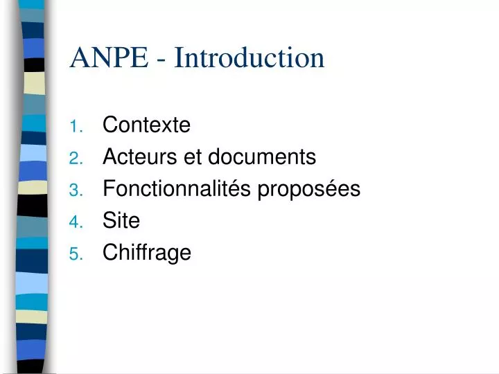 anpe introduction