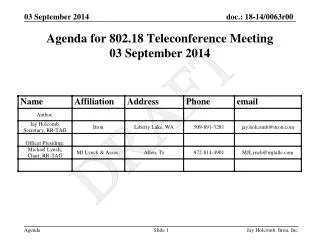 Agenda for 802.18 Teleconference Meeting 03 September 2014