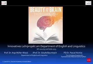 Innovatives Lehrprojekt am Department of English and Linguistics WS 2012/13 und SoSe 2013